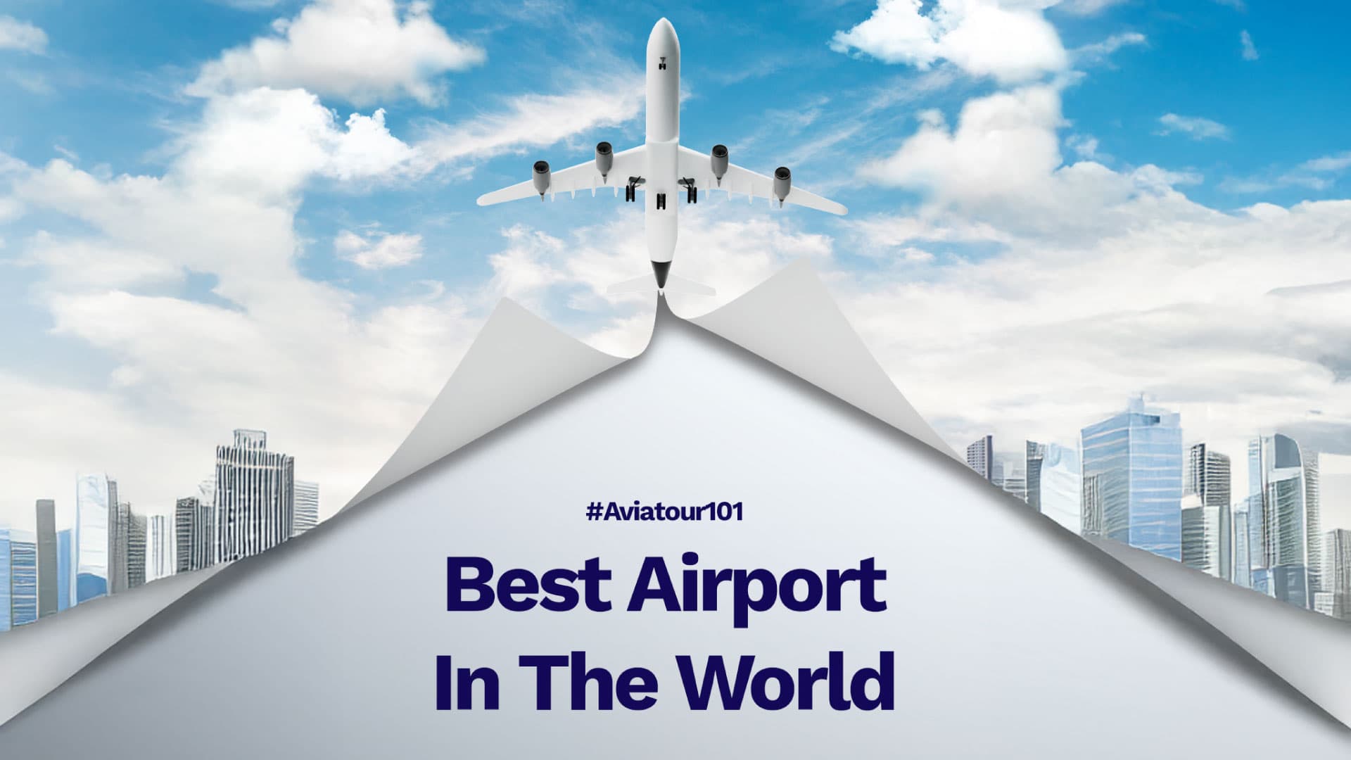 Aviatour #Aviatour101, best airport in the world