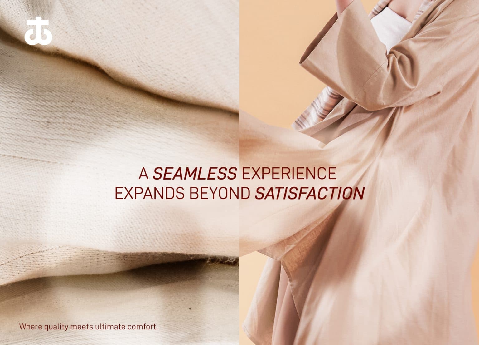 Duniatex campaign, a seamless experience